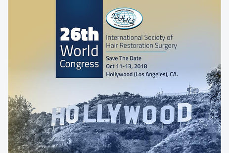26th World Congress of the International Society of Hair Restoration Surgery, October 10-14, 2018, Hollywood (Los Angeles), California, USA.